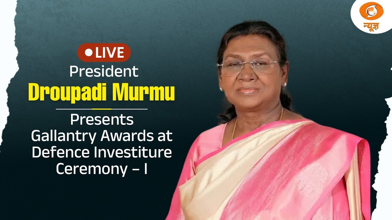 LIVE: President Droupadi Murmu Presents Gallantry Awards at Defence Investiture Ceremony &ndash; I