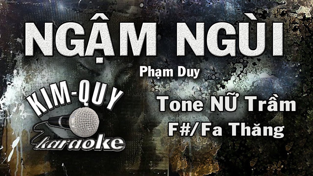 NGẬM NGÙI - KARAOKE - Tone NỮ Trầm ( F#m/Fa Thăng Thứ )