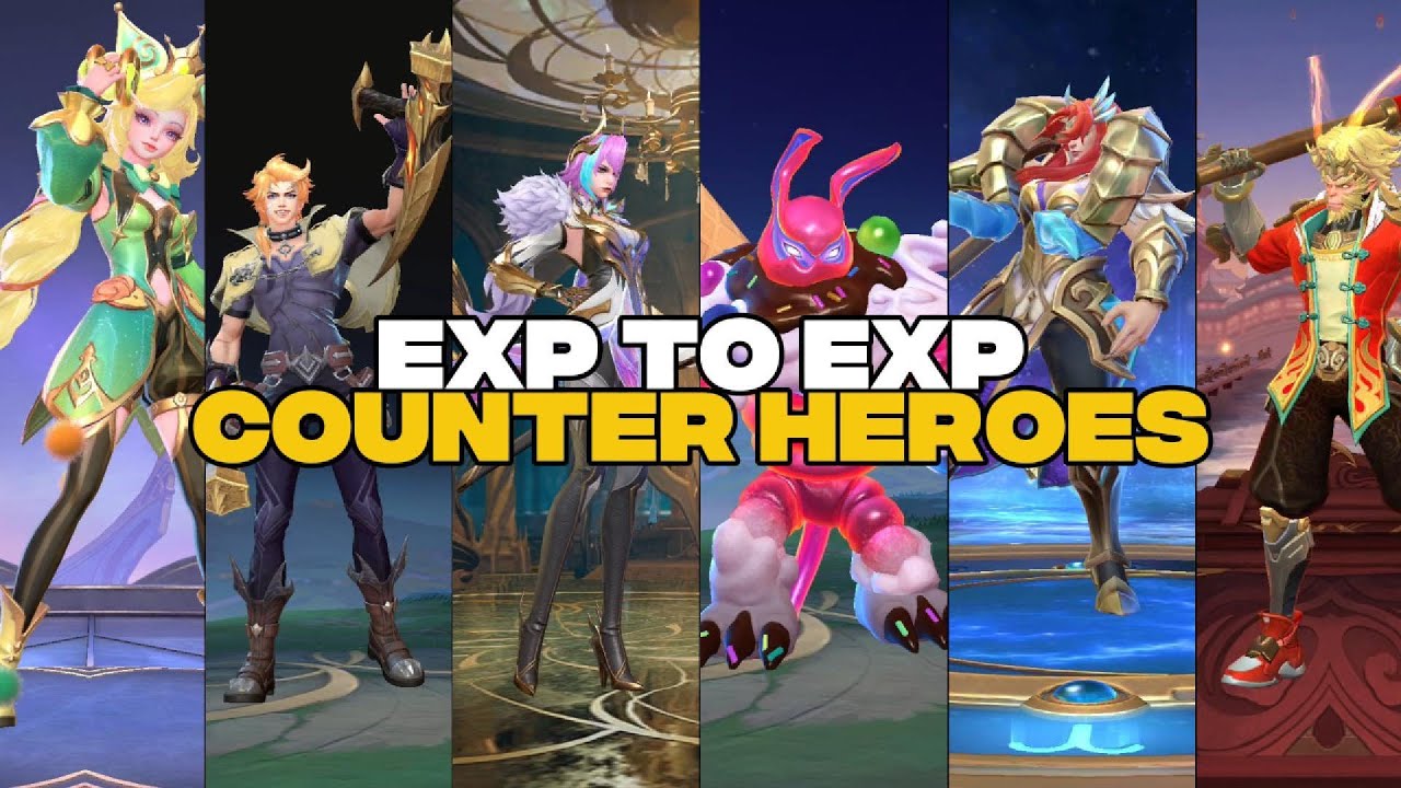 EXP TO EXP COUNTER HEROES #MLBB