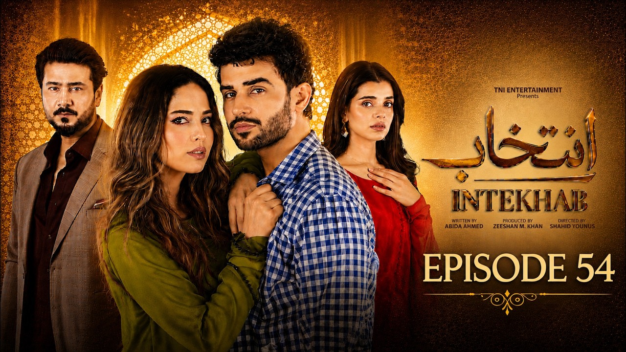 Intekhab Episode 54 (Subtitles) 27th August 2026 | Sukaina Khan - Fahad Sheikh
