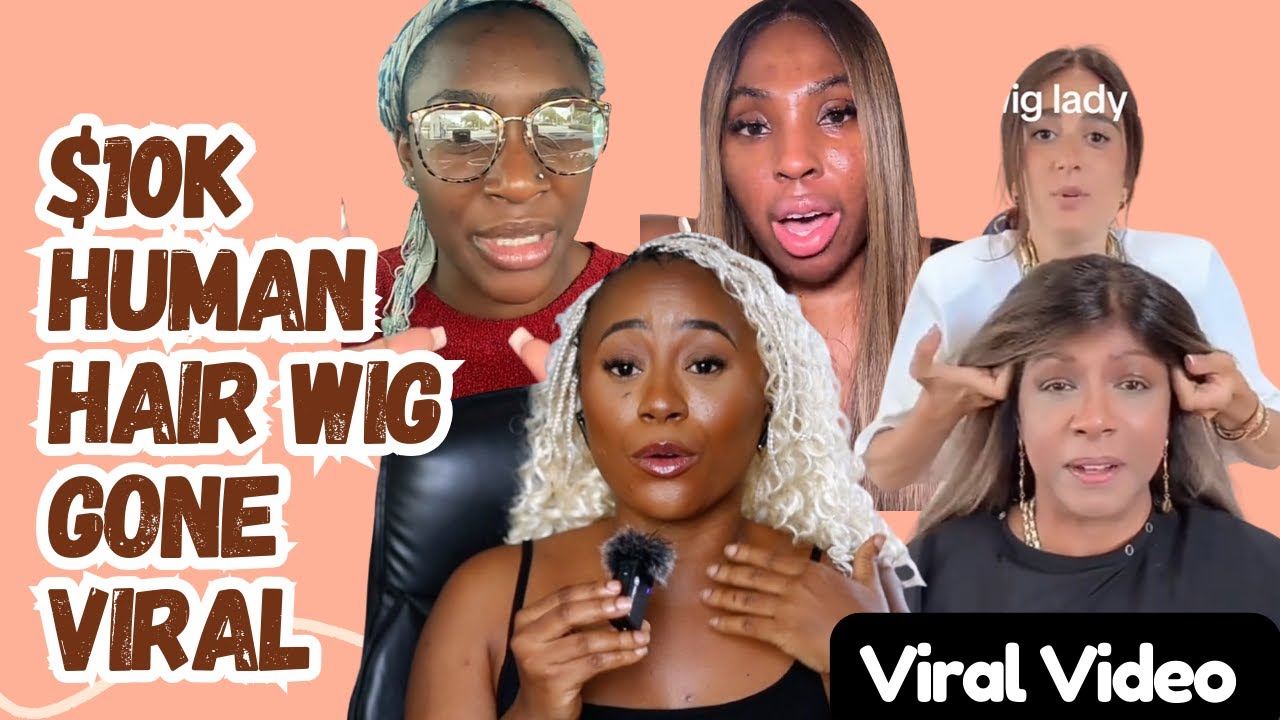 Human Hair Wig Company Selling $10k Wig That Got Everyone Talking - Viral Video