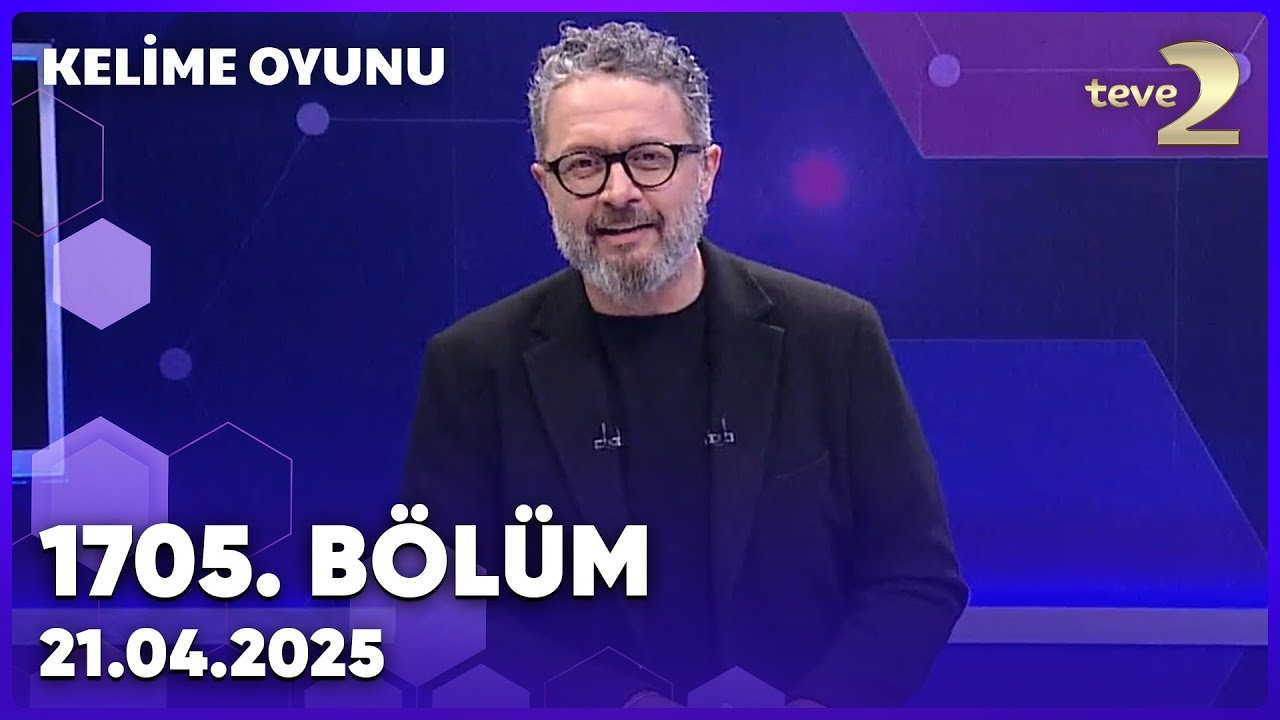 Kelime Oyunu 1705. Bölüm | 21 Nisan 2025