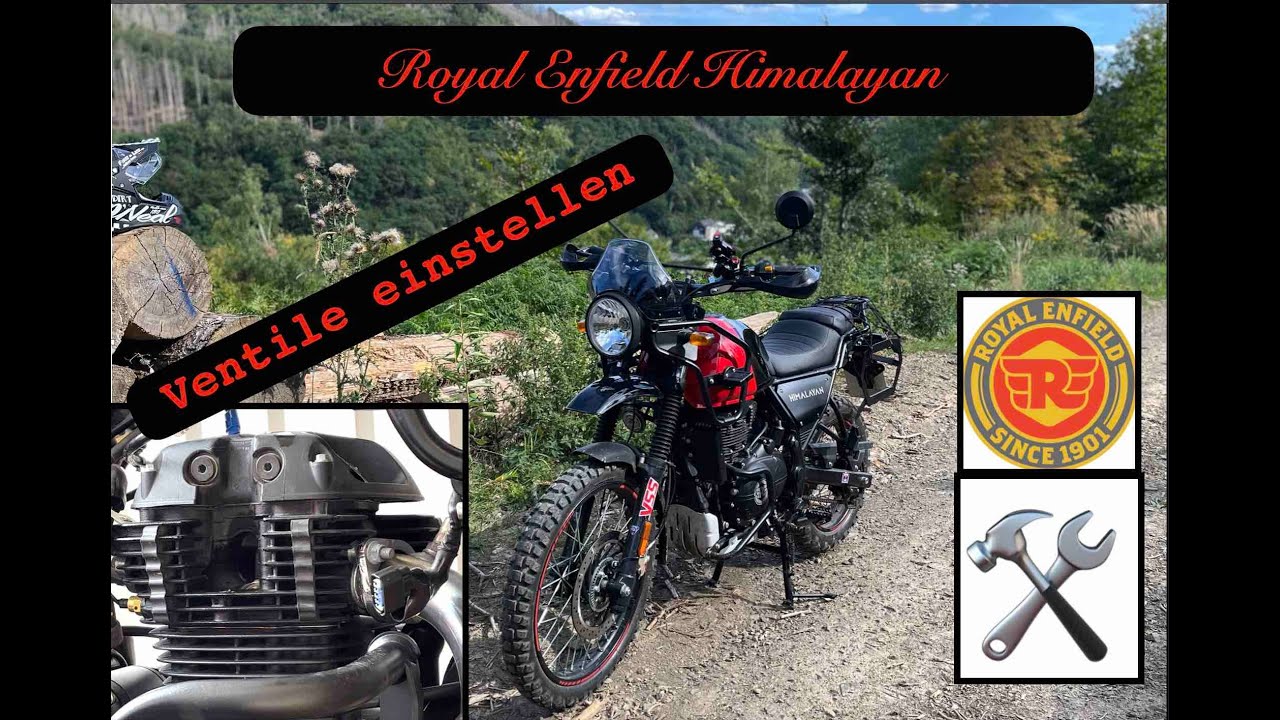 Royal Enfield Himalayan - Ventile einstellen - valve clearance