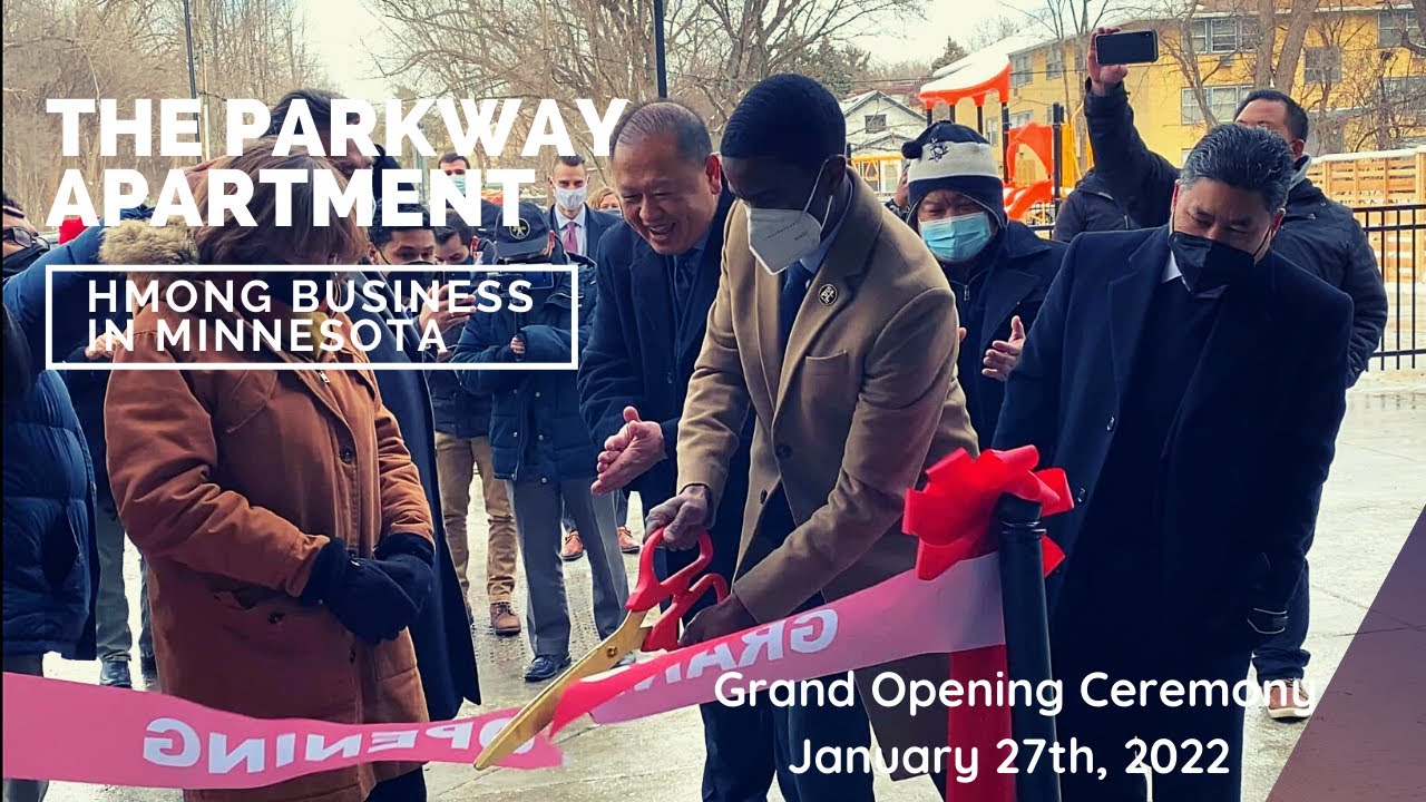 HMONG BUSINESS EP 7:  Grand Opening Ceremony of The Parkway Apartment in the East side of Saint Paul