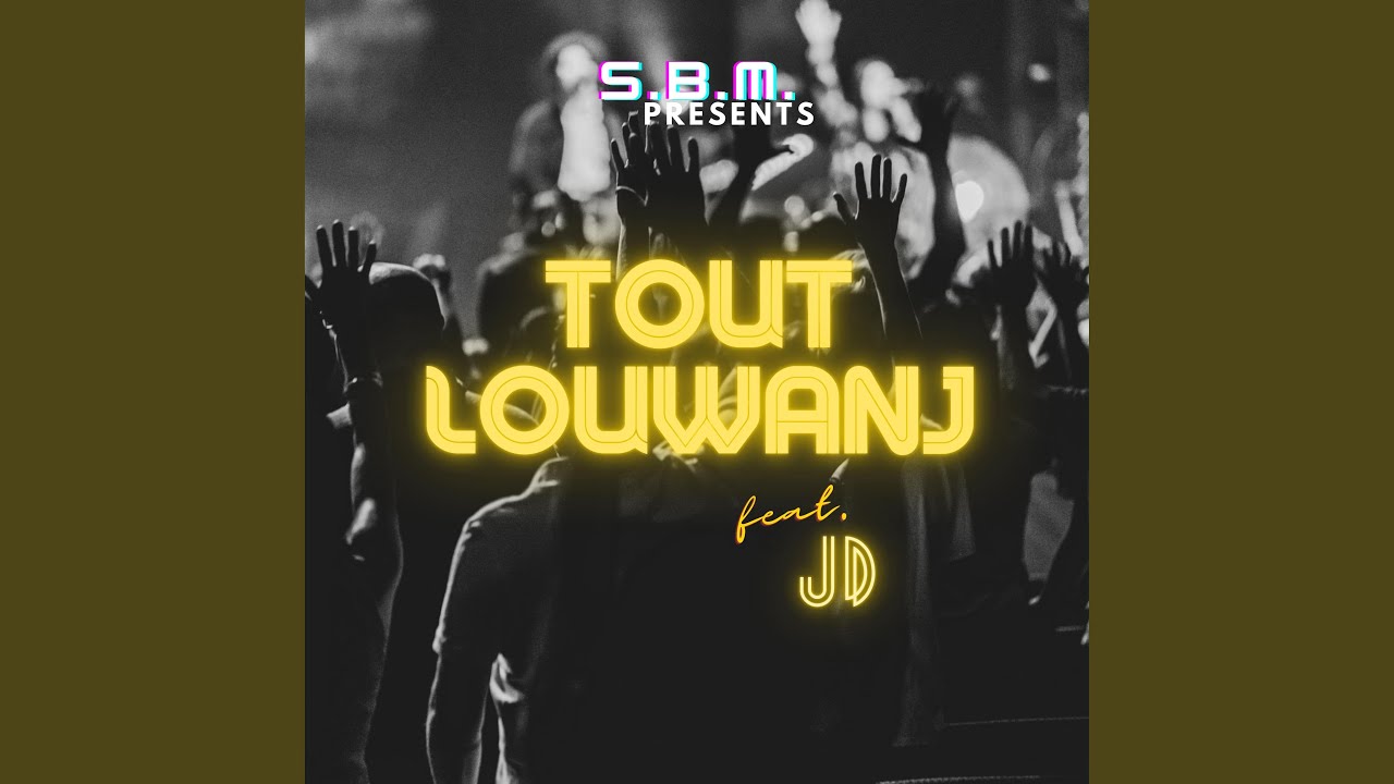 Tout Louwanj