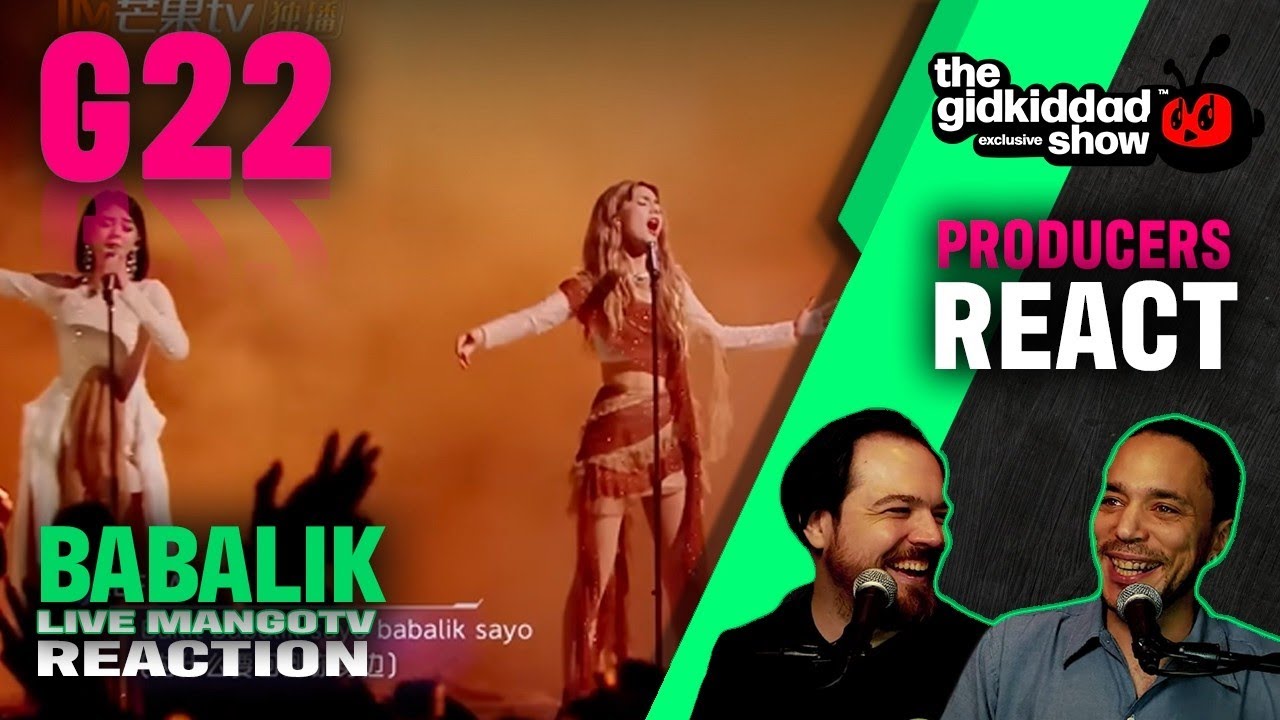 PRODUCERS REACT - G22 Babalik Live in China 百分百出品 Show It All MangoTV Reaction