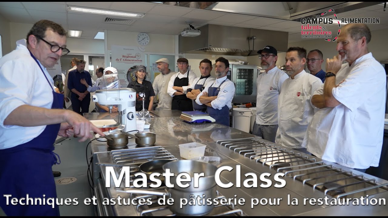Master Class - Techniques et astuces de pâtisserie pour la restauration