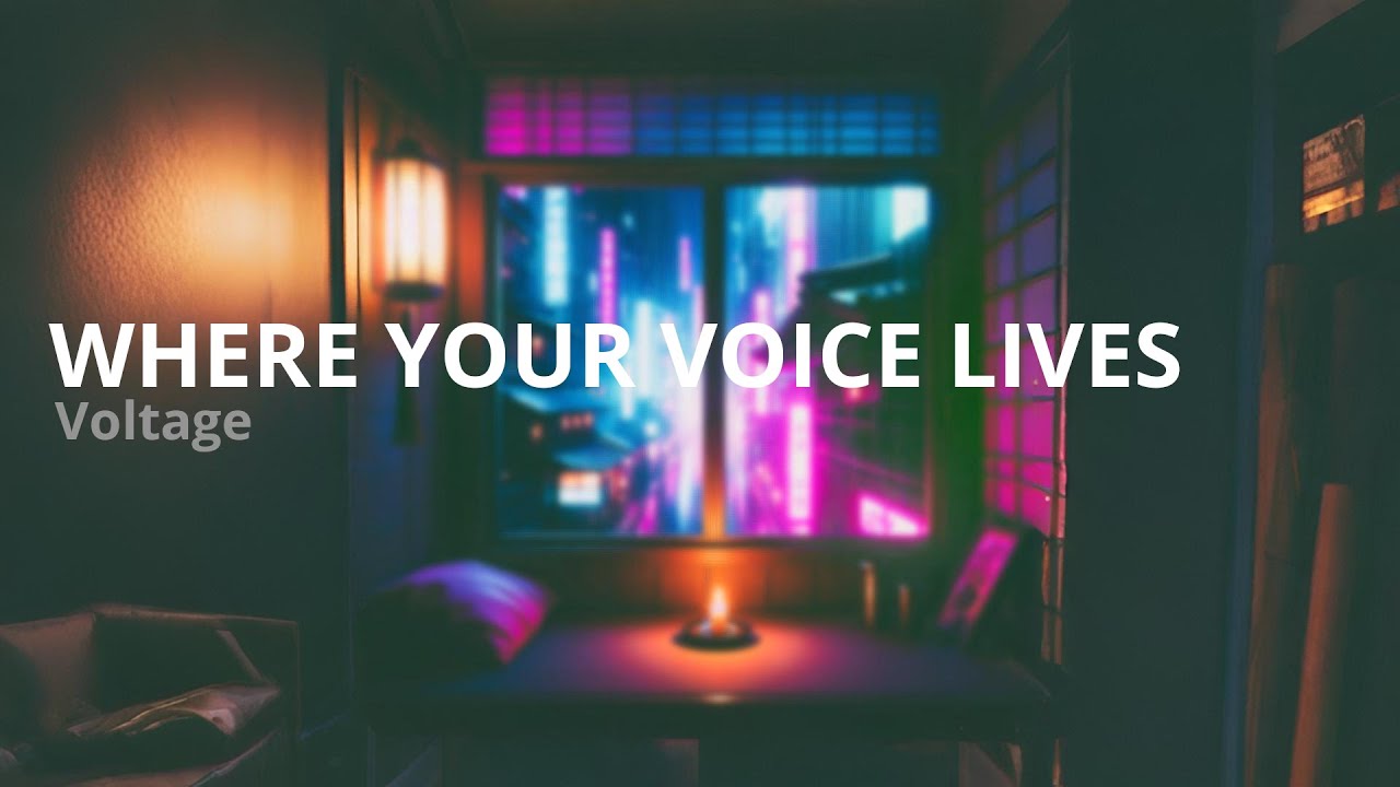 Voltage - Where Your Voice Lives