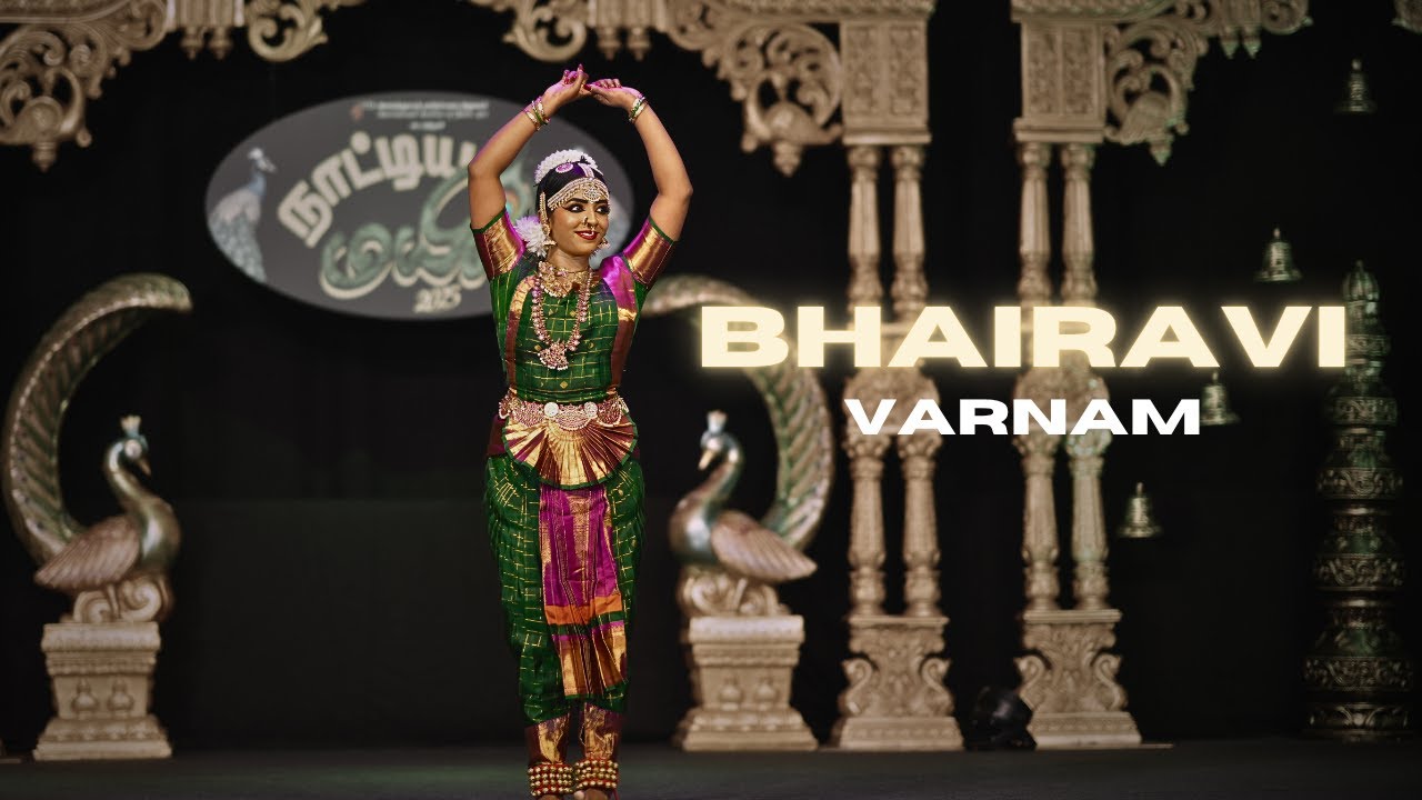 Nathya Mayil 2025 - Dhiviyaa Satkunanathan  Mohamana Varnam / Bhairavi