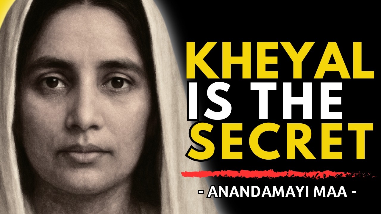 Anandamayi Ma's Secret Philosophy of Kheyal (Divine Will)