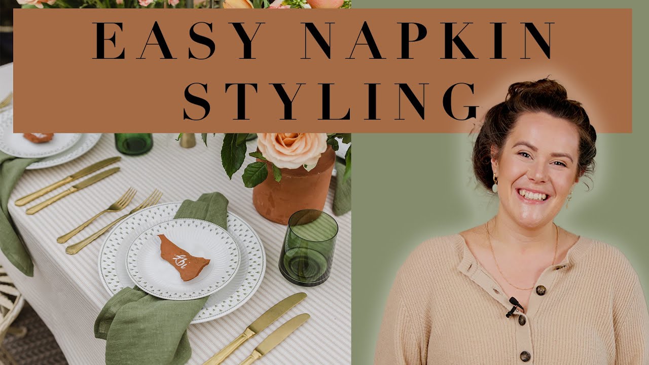 Easy Napkin Styling - Make Your Table Look AMAZING