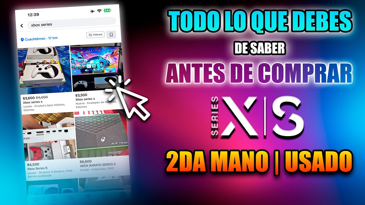 CONSEJOS ANTES DE COMPRAR UNA XBOX SERIES S | X DE SEGUNDA MANO