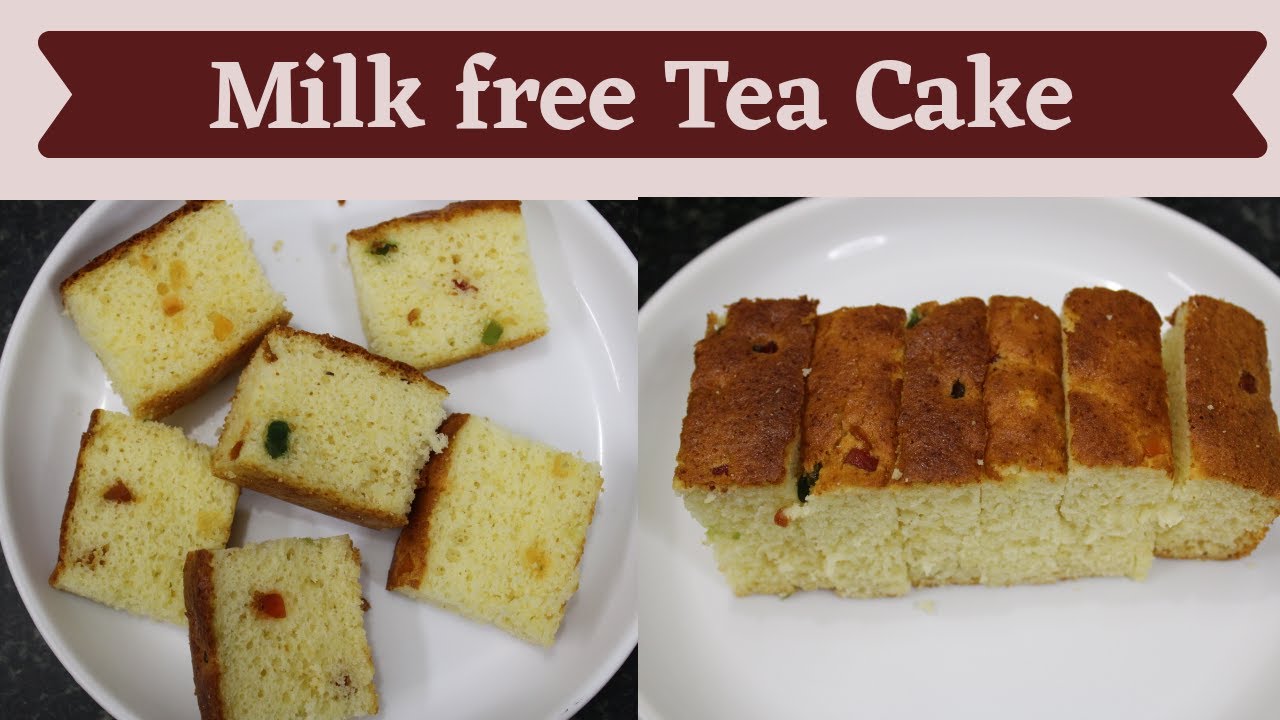 15 mins Milk free tea cake | (No Oil, No butter) | how to make