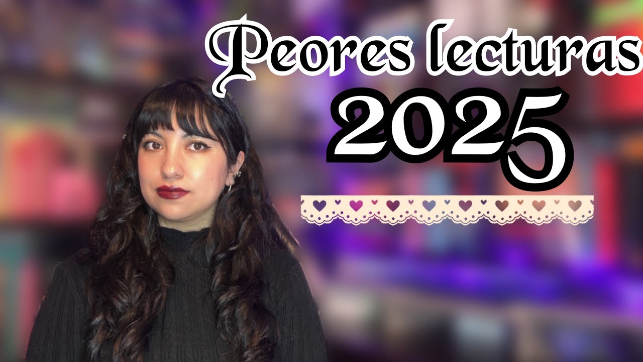 Mis peores lecturas del 2025