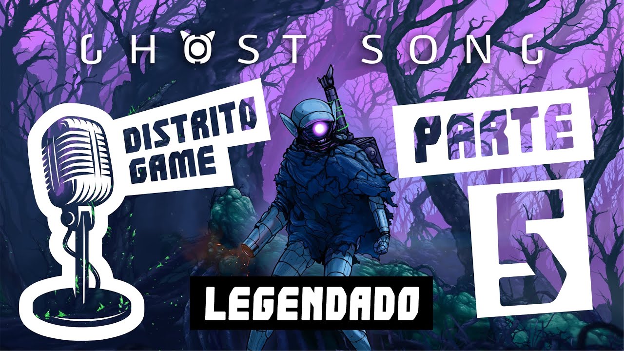 🎙🎮 Ghost Song - gameplay legendada e narrada - parte 5