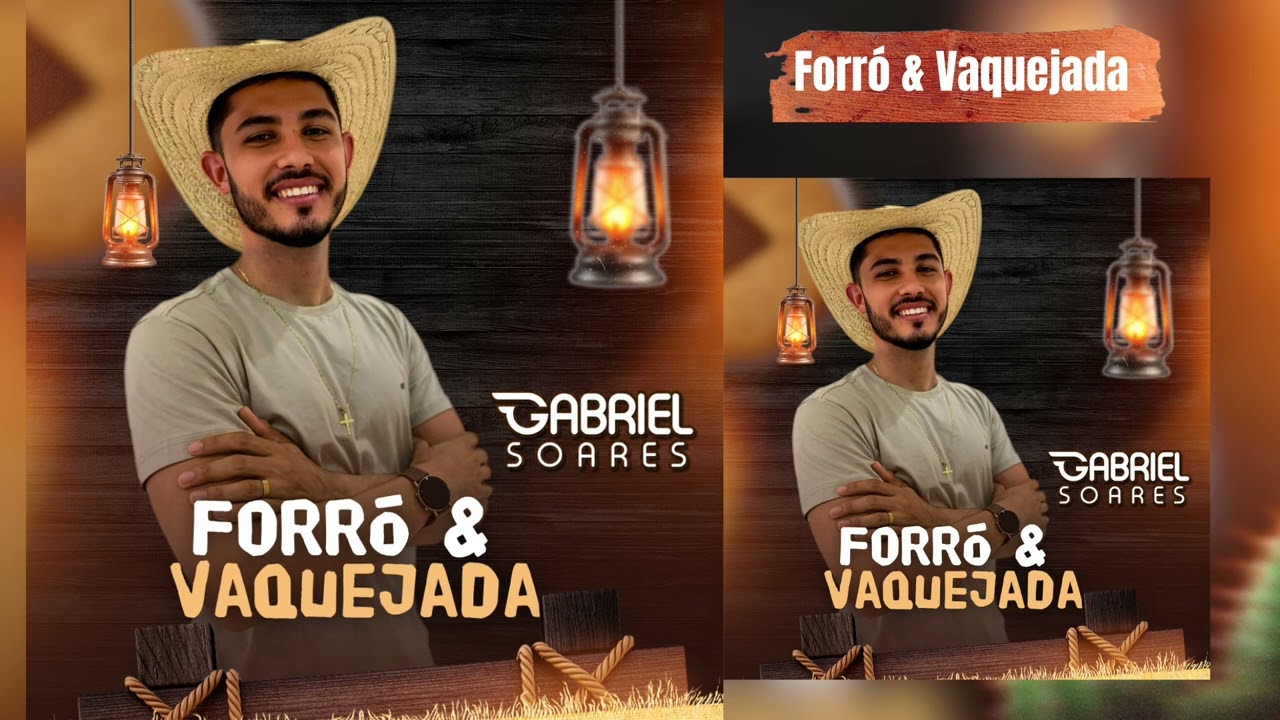 Forró e Vaquejada Gabriel Soares Ao Vivo 
