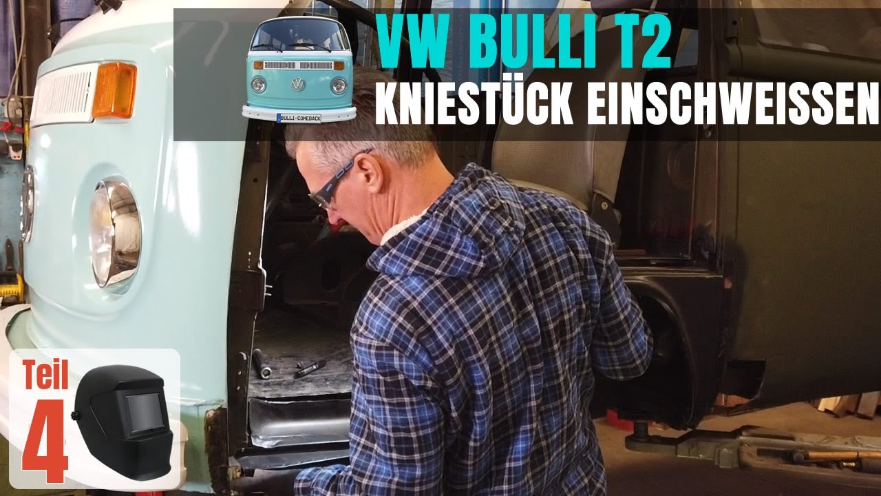 VW T2 Kniestück | Reparaturblech einschweißen  [EP 06]