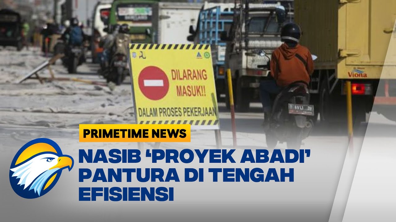 Nasib Proyek Jalan Pantura di Tengah Efisiensi Anggaran [Primetime News]