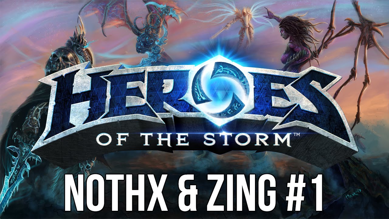 Zing & NoThx играят Heroes of the Storm  със зрители #1