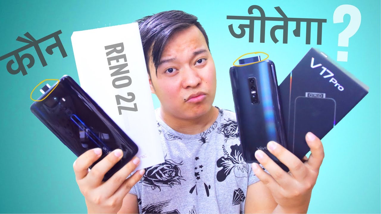 Vivo V17 Pro vs OPPO Reno 2Z Full Comparison 😳😳