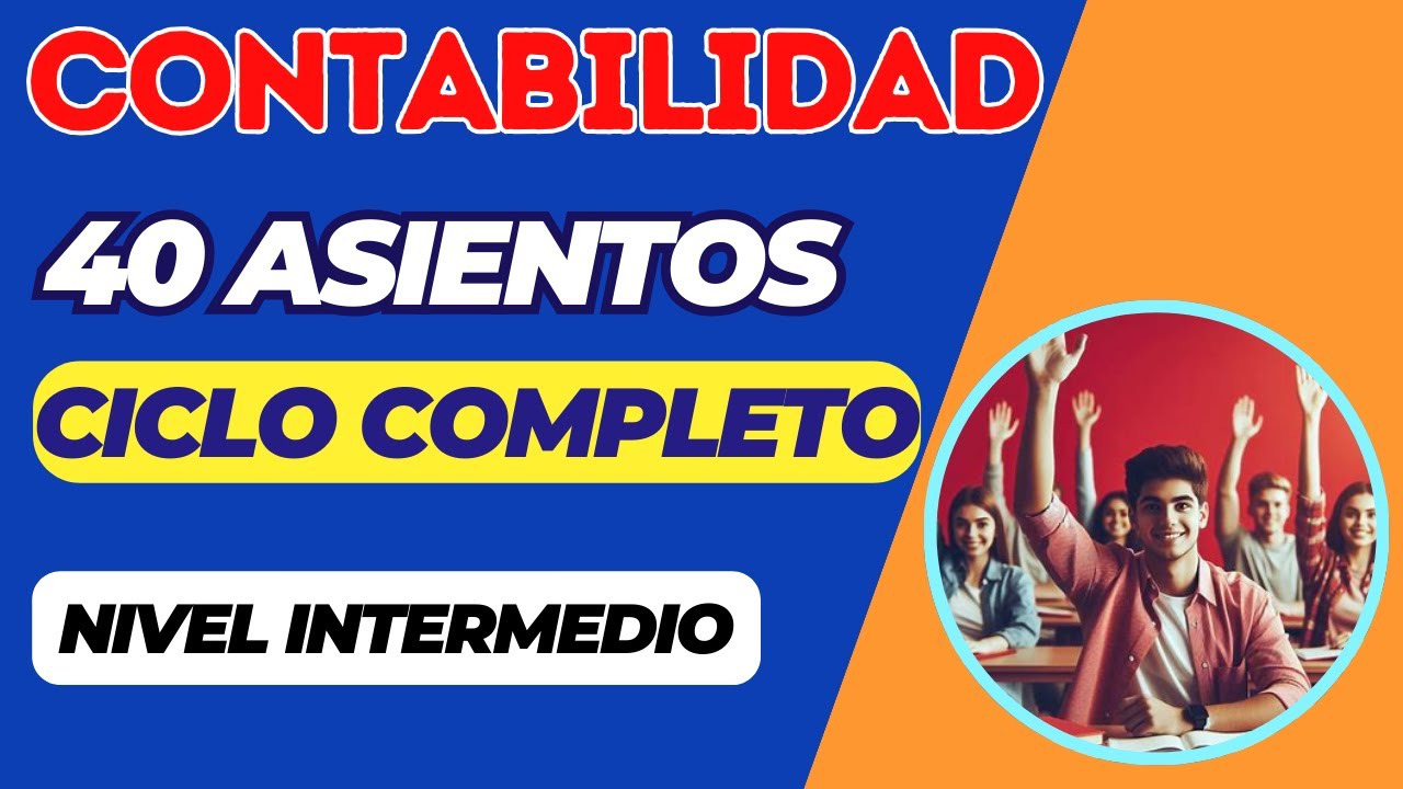 📊💻CICLO CONTABLE COMPLETO resuelto - Ejercicio práctico EXPLICADO paso a paso [CONTABILIDAD]💼