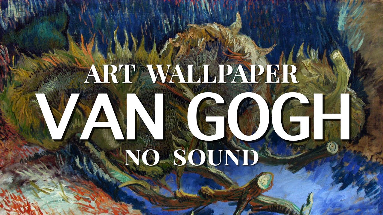 Art Wallpaper • Van Gogh  • no sound • [4k]