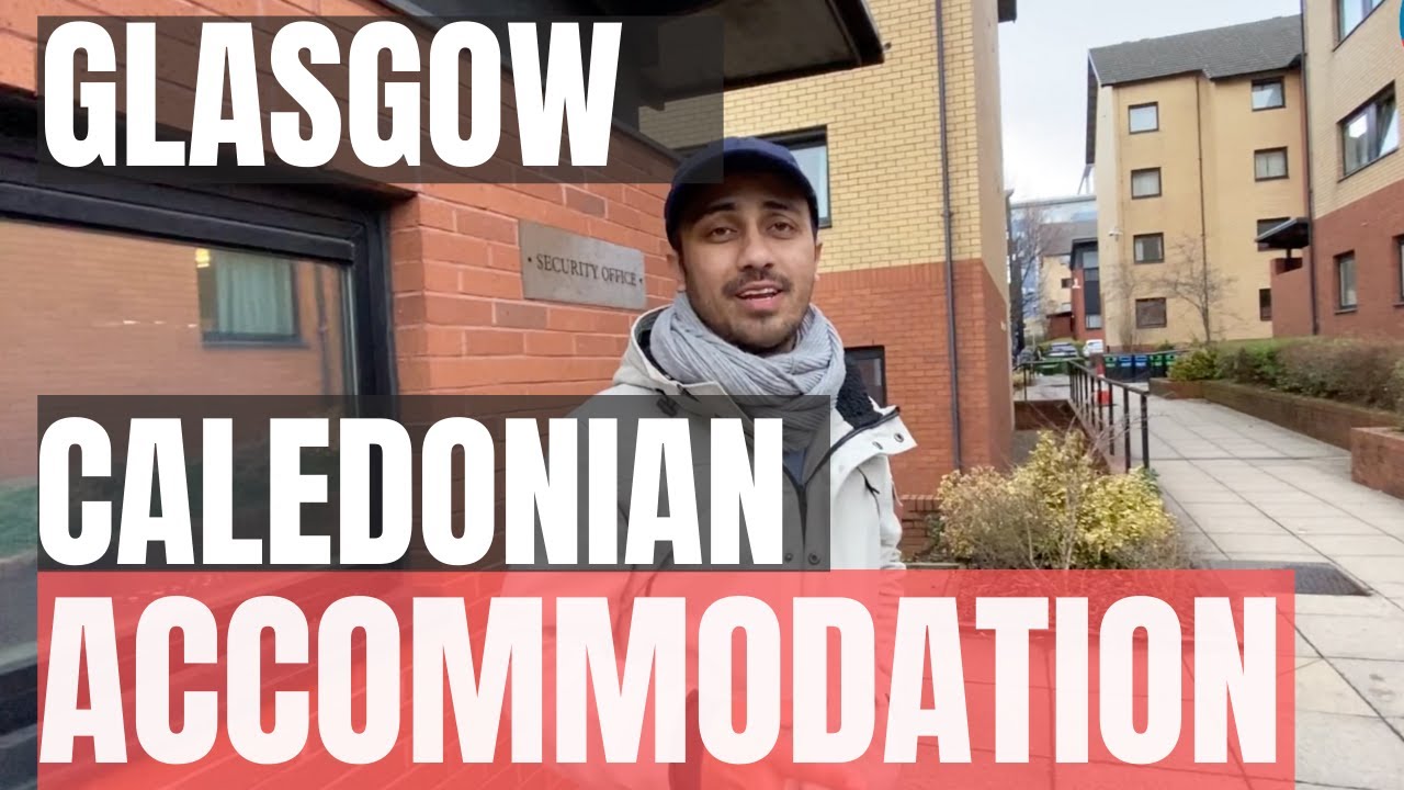 Glasgow Caledonian Accommodation Tour