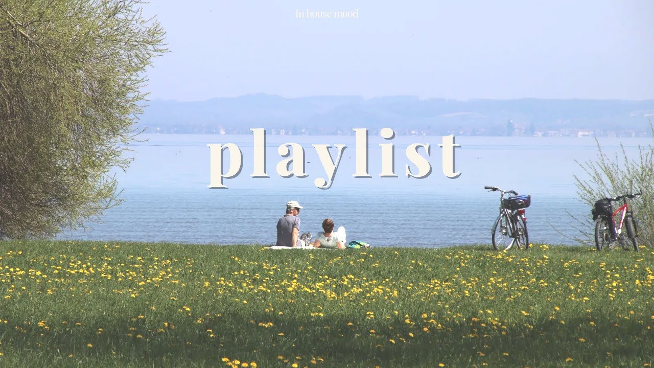 ᴘʟᴀʏʟɪꜱᴛ | 괜히 기분 좋아지는 날 ☀️