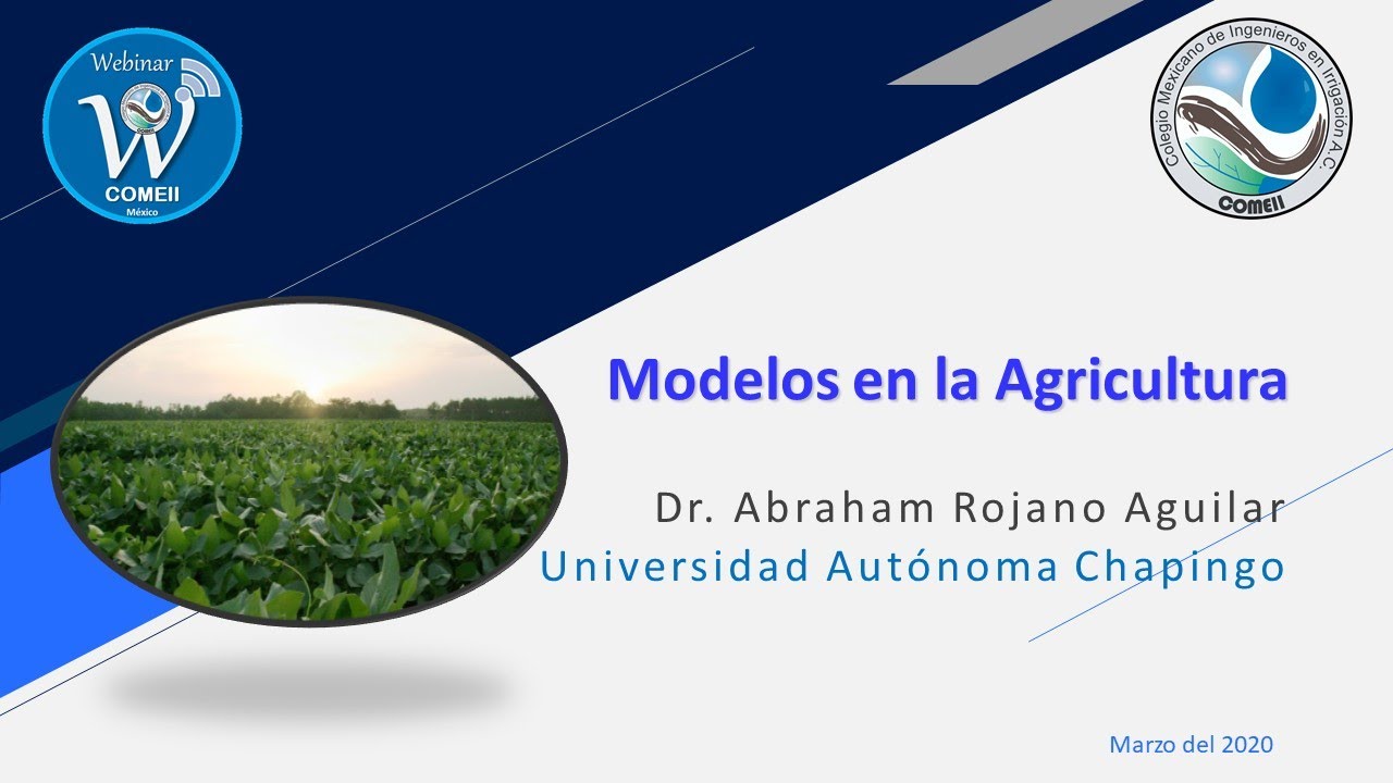 Webinar 10. Modelos en la Agricultura.