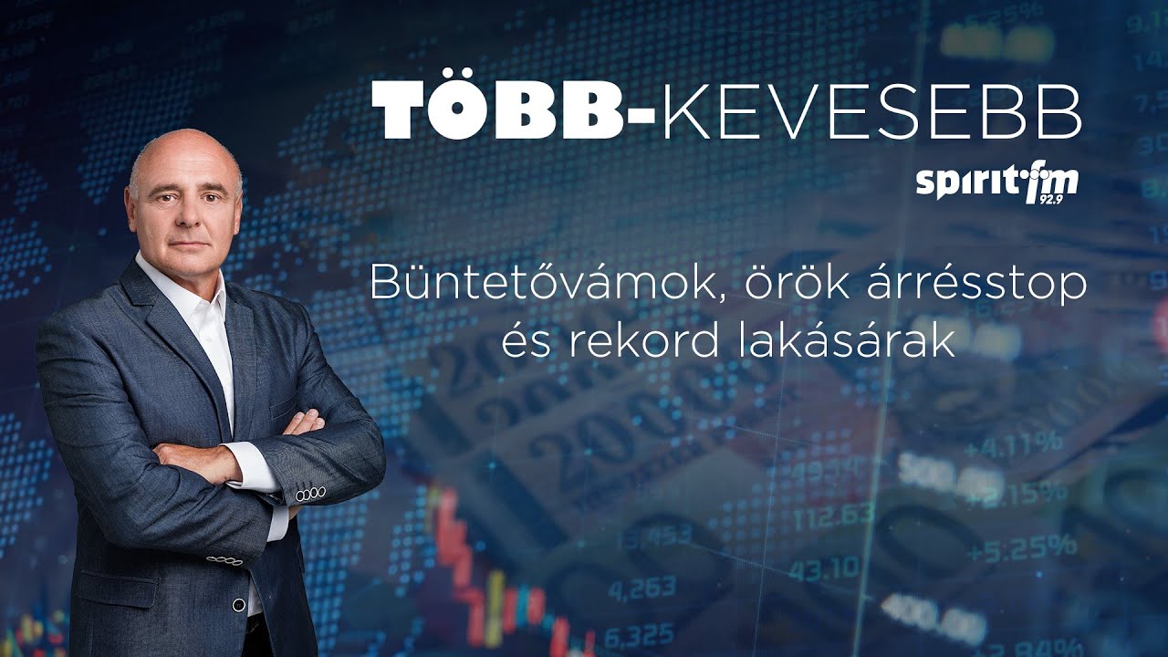 Büntetővámok, örök árrésstop és a megfizethetetlen otthonok | TÖBB-KEVESEBB
