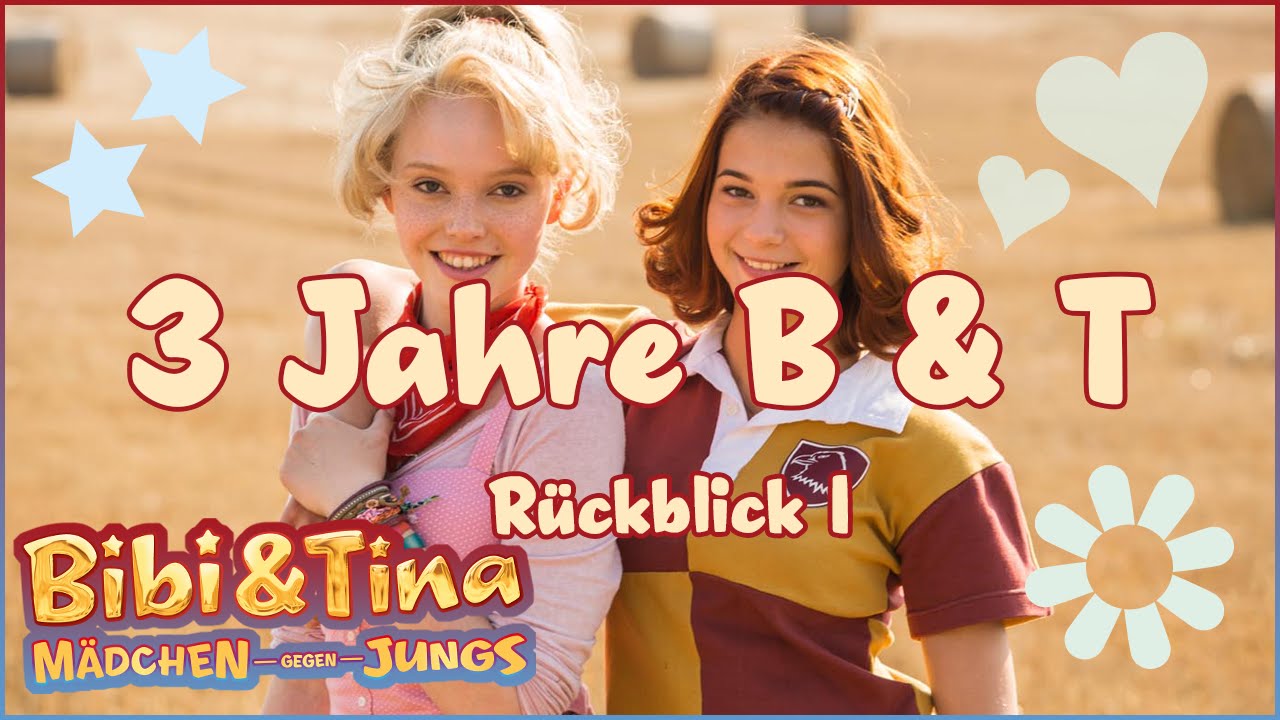 BIBI & TINA 3 - Mädchen Gegen Jungs - Rückblick (Teil I)
