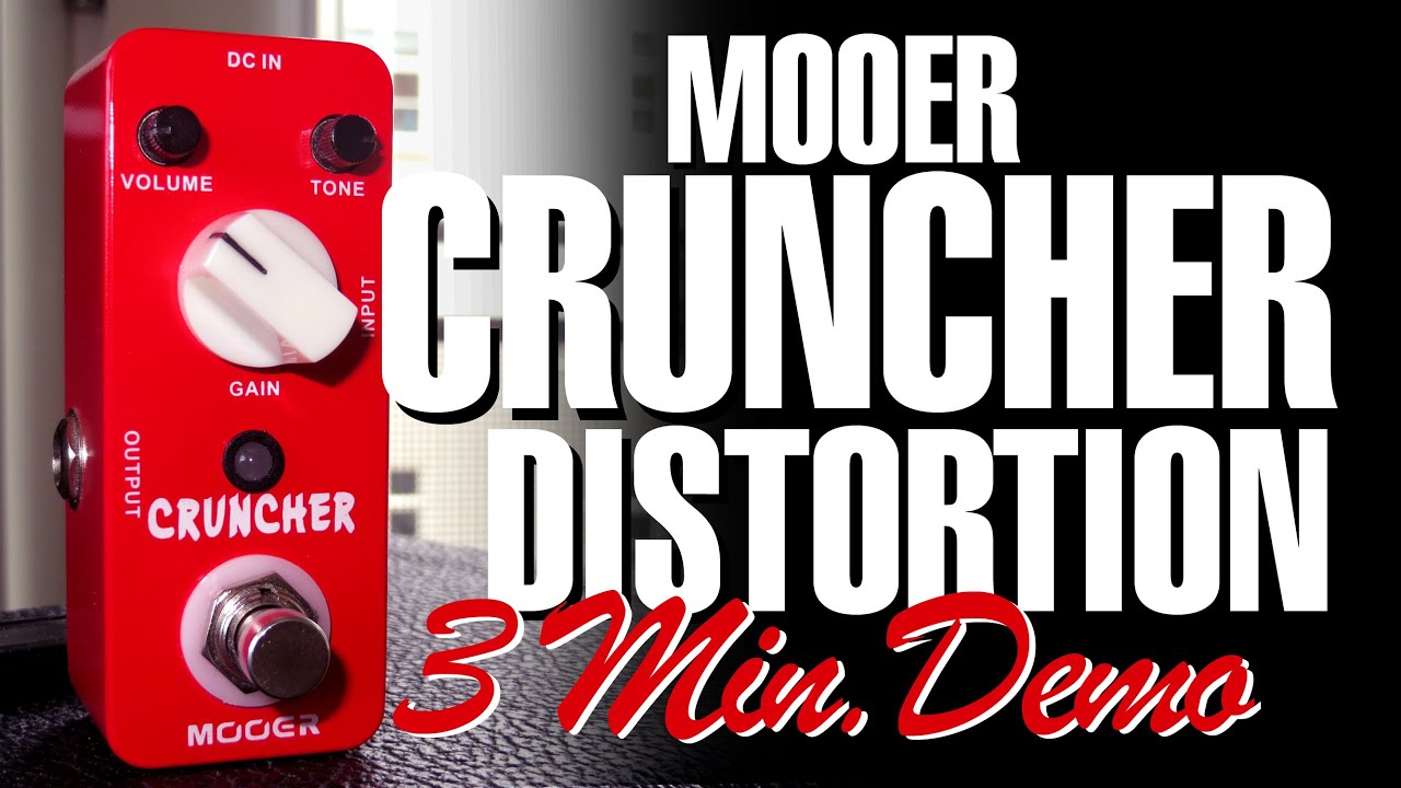 Mooer Cruncher pedal (3 min. demo)