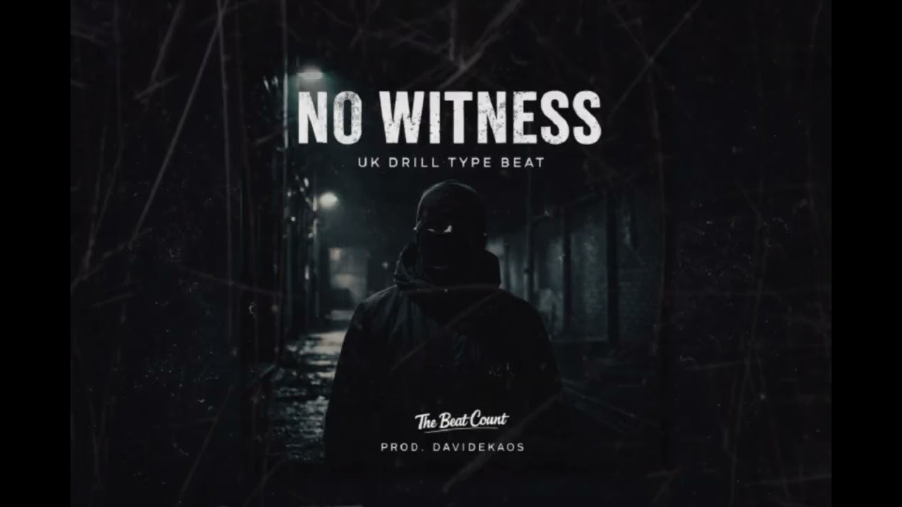 UK Drill Type Beat – “No Witness” | Dark Central Cee Type Beat