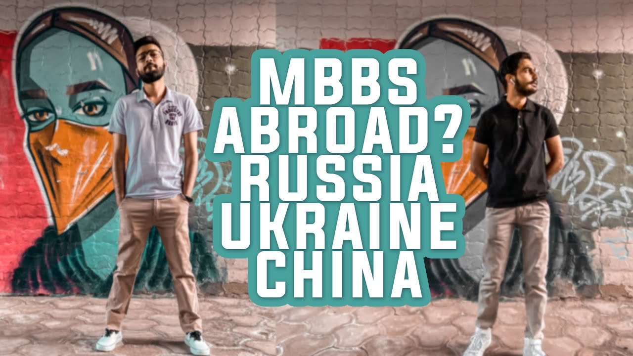 Which country is best for MBBS Abroad |  Russia, China, Ukraine |  Orenburg State Medical University