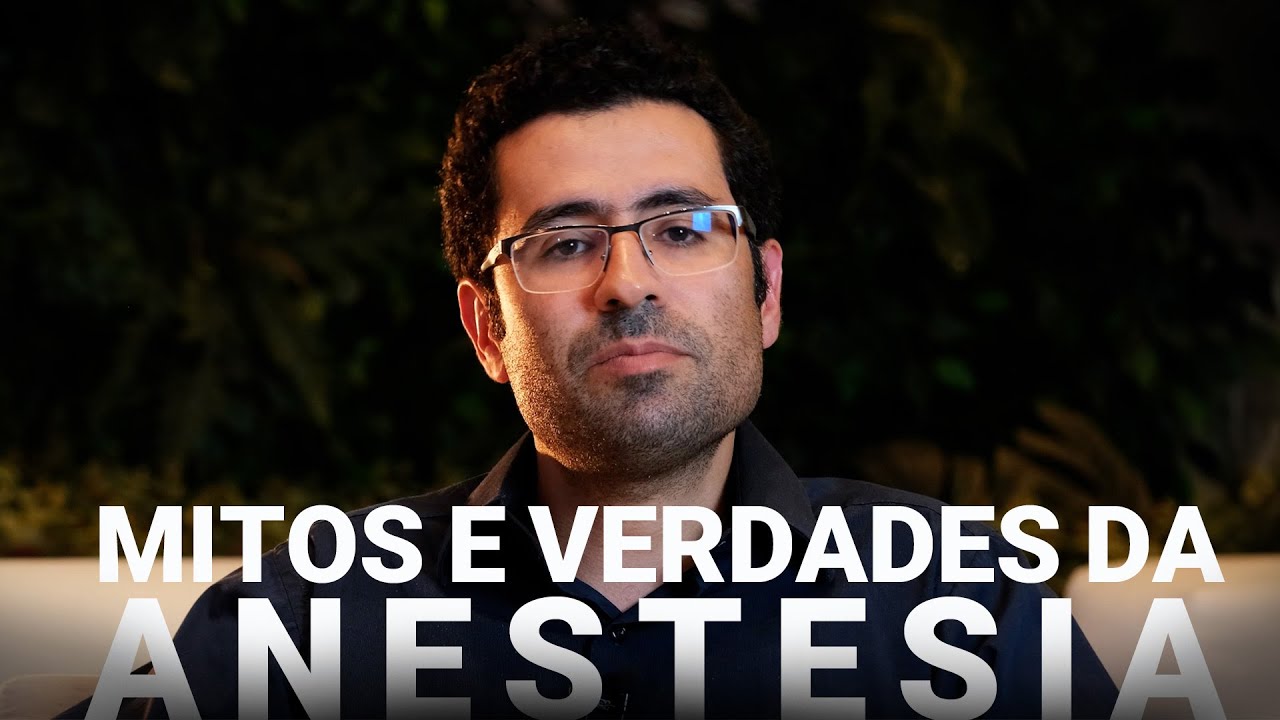 Mitos e Verdades da Anestesia - Dr. Daniel Palumbo