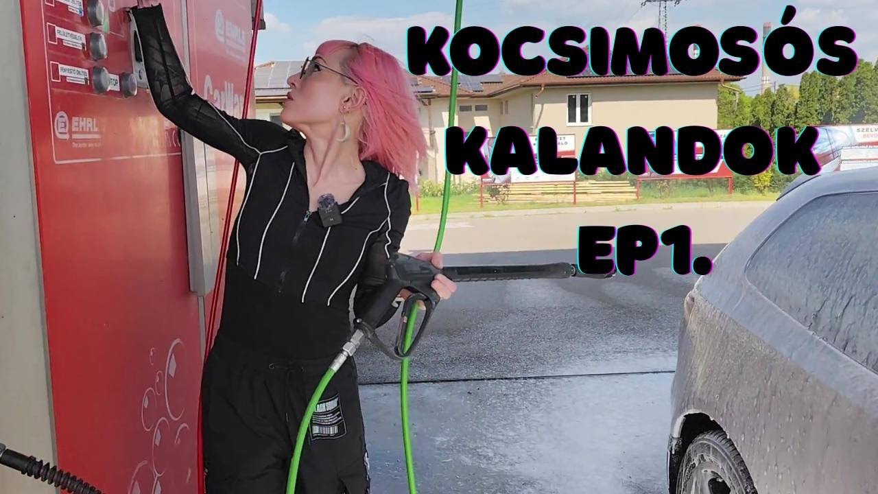 Kocsimosós kalandok EP. 1. A mosó