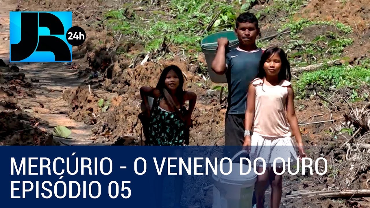 Mercúrio - O Veneno do Ouro: expedição de médicos tenta desvendar contaminação