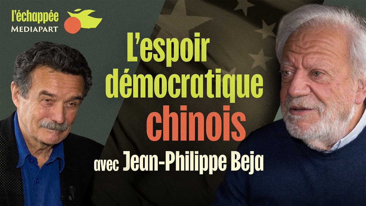 L&rsquo;espoir d&eacute;mocratique chinois, avec Jean-Philippe B&eacute;ja