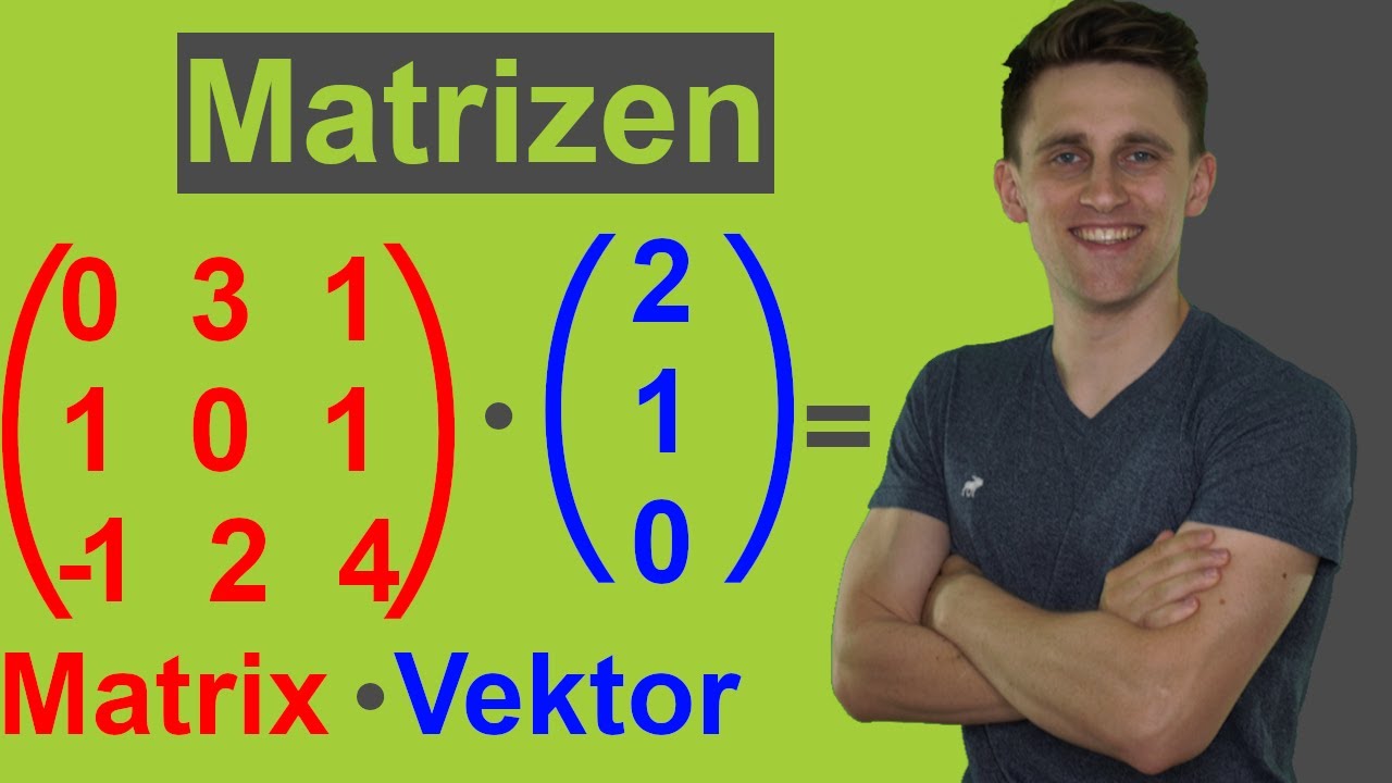 Matrix mit Vektor multiplizieren (3x3) - Rechnen mit Matrizen #6 | mit &Uuml;bungsaufgaben und L&ouml;sung