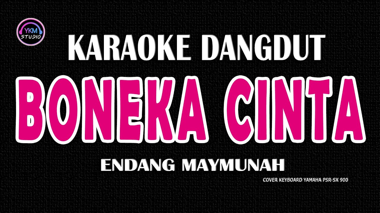 BONEKA CINTA - Karaoke dangdut Nada Wanita  - ENDANG MAYMUNAH
