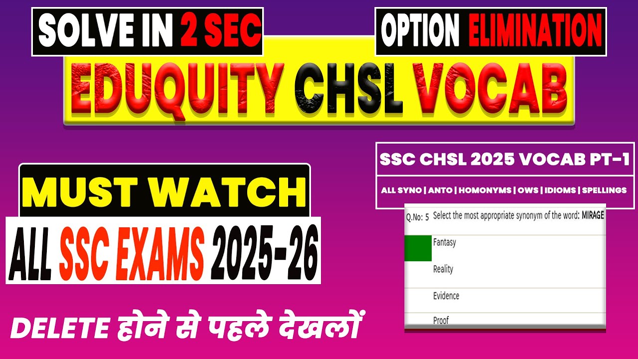 🔥 SSC CHSL 2025 VOCAB Pt - 1 | CHSL Answer Key Out | Eduquity ENGLISH Ques | IMP FOR All SSC Exams