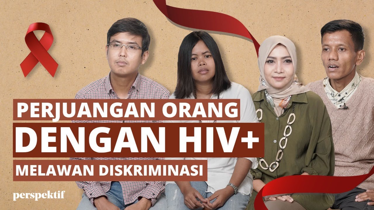 Perspektif Ep. 16 -  Cerita Hidup Penyintas HIV Berjuang Melawan Stigma Dan Diskriminasi