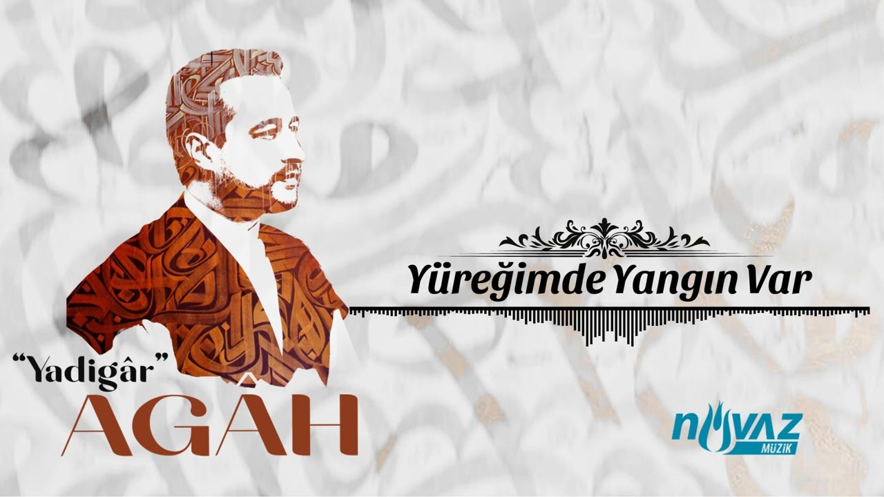 Agâh - Yüreğimde Yangın Var | Yadigâr Albümünden #Yeni
