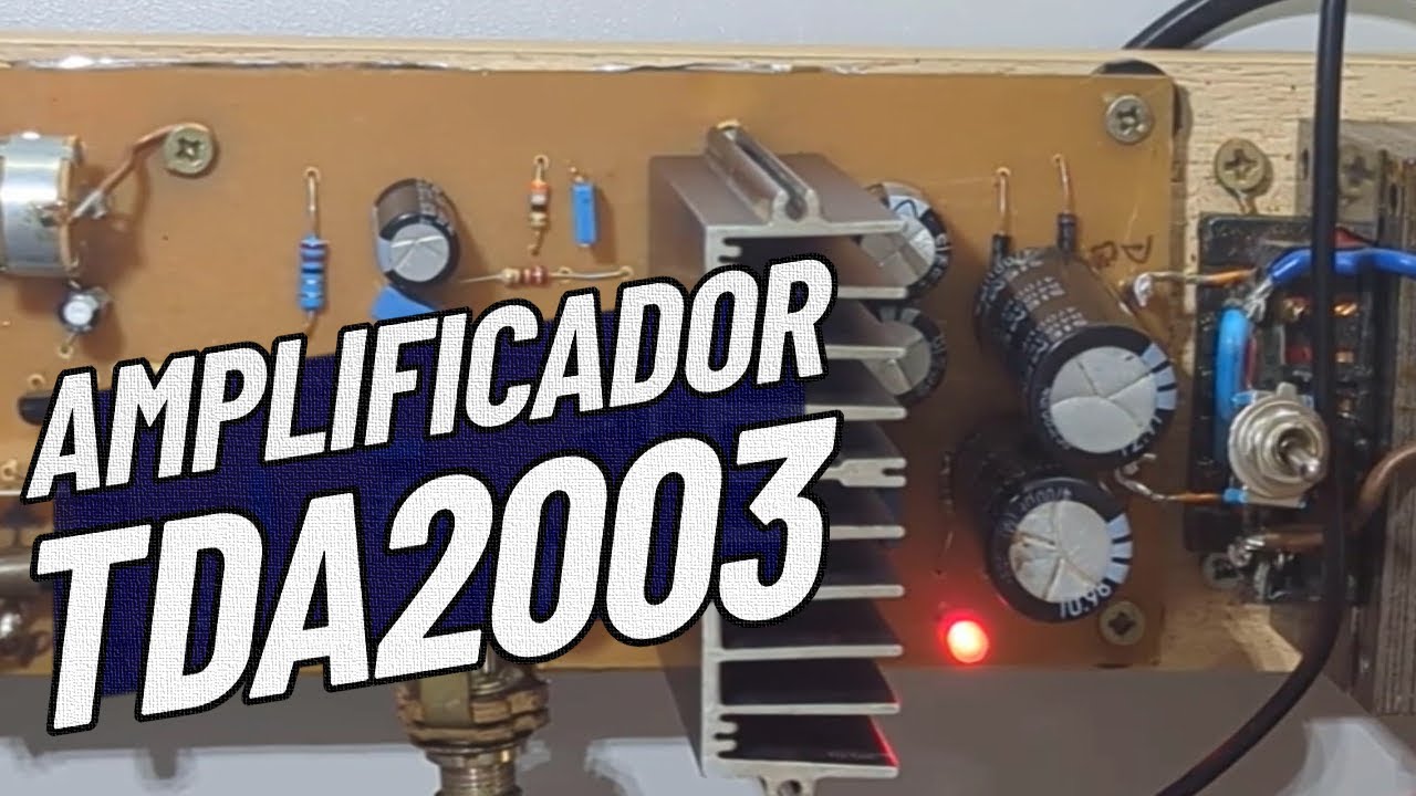 Amplificador Para Bancada TDA2003 (alto desempenho!)