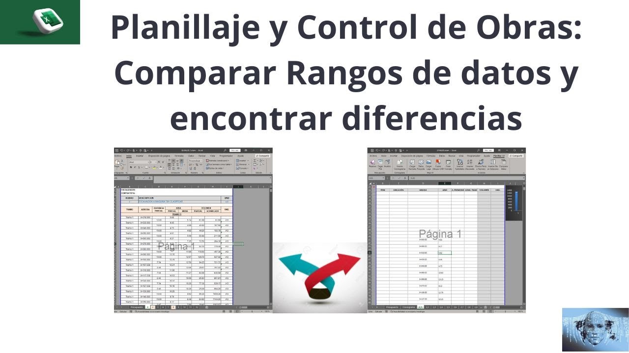 Planillaje y Control de Obras: Comparar Rangos de datos y encontrar diferencias