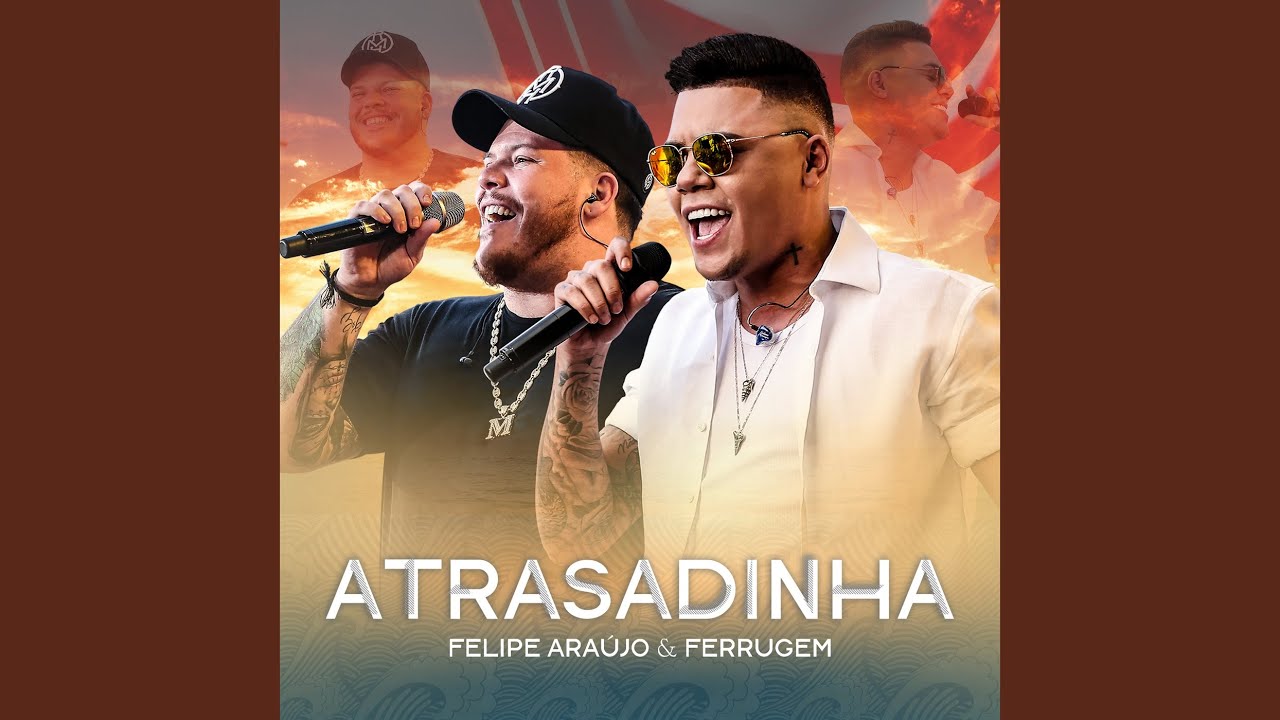 Atrasadinha (Live)