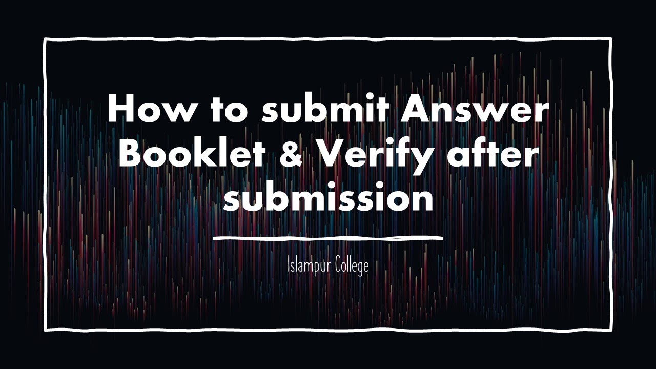#NBU | University Answer Booklet Submission, 2021 | #islampurcollege