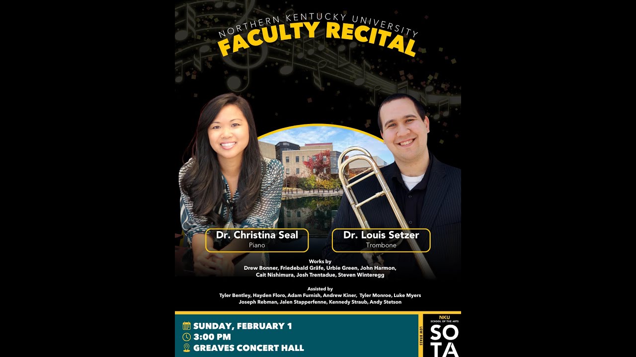 Faculty Recital: Dr. Louis Setzer | NKU SOTA