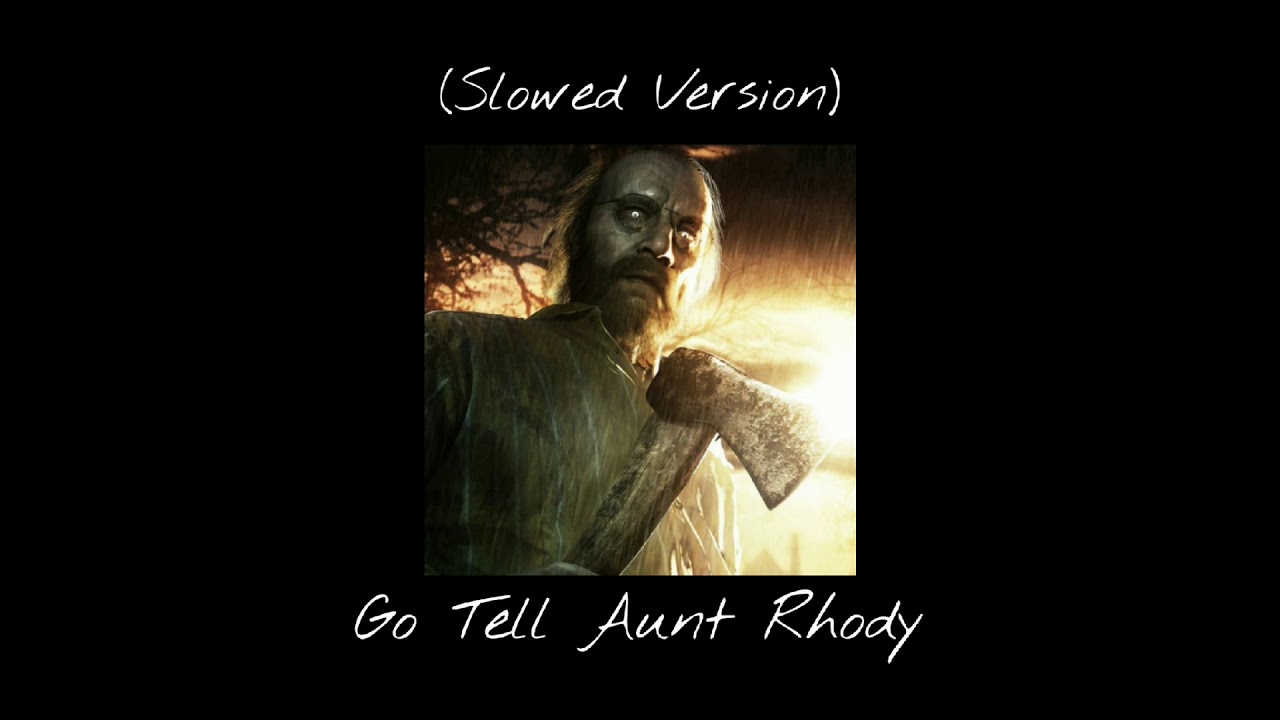 Go Tell Aunt Rhody (Slowed Version)