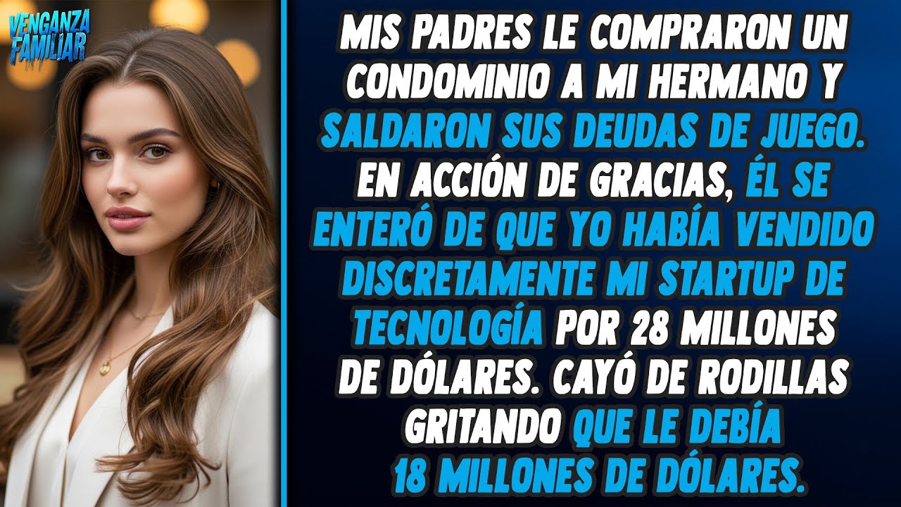Mis padres le pagaron la hipoteca a su favorito mientras yo sufría. Luego vendí mi empresa.